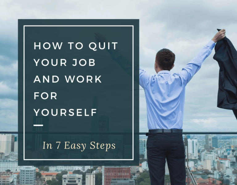 How To Quit Your Job and Work For Yourself – In 7 Easy Steps! | The RV CEO